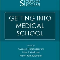 Secrets of Success: Getting into Medical School