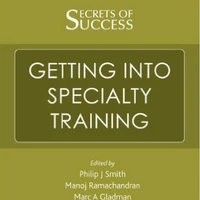 Secrets of Success: Getting into Specialty Training
